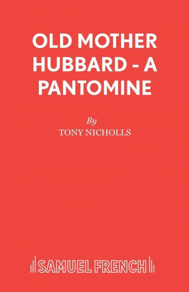 Old Mother Hubbard - A Pantomine
