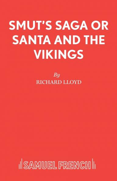 Smut's Saga or Santa and the Vikings