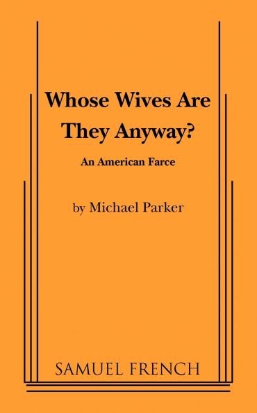 Whose Wives Are They Anyway?