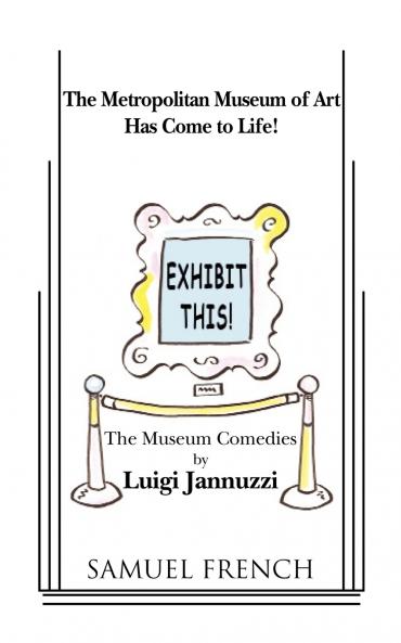 Exhibit This! the Museum Comedies