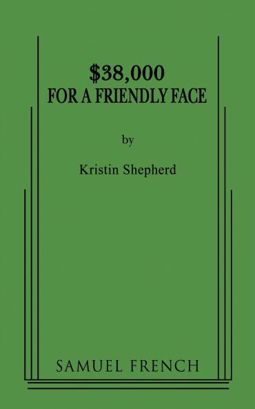 $38000 for a Friendly Face