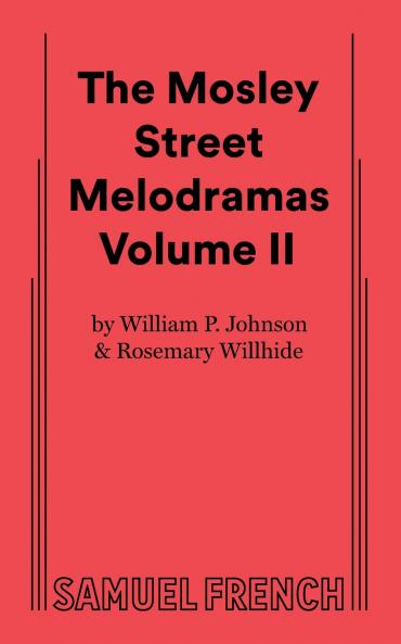 The Mosley Street Molodramas - Volume 2