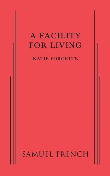 A Facility for Living