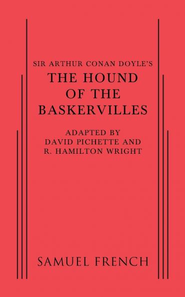 Sir Arthur Conan Doyle's the Hound of the Baskervilles