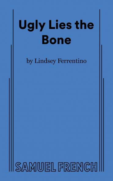 Ugly Lies the Bone
