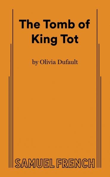The Tomb of King Tot