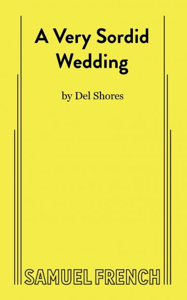 A Very Sordid Wedding