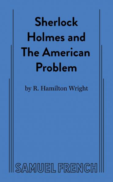 Sherlock Holmes and the American Problem