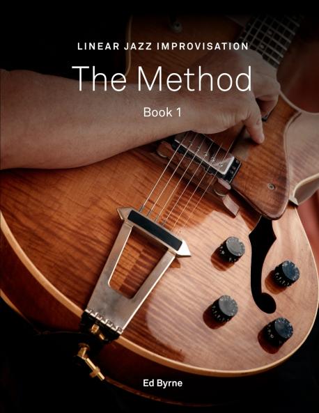 Linear Jazz Improvisation Method Book I