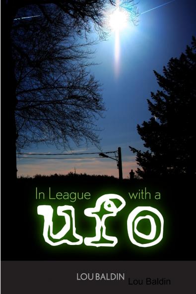 In League with a UFO