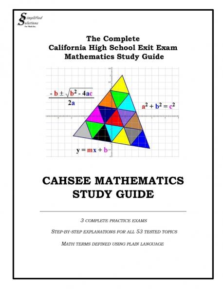 CAHSEE MATHEMATICS STUDY GUIDE
