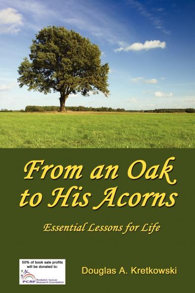 From an Oak to His Acorns