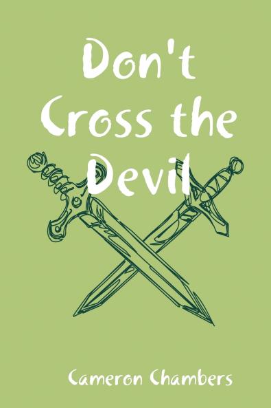 Don't Cross the Devil