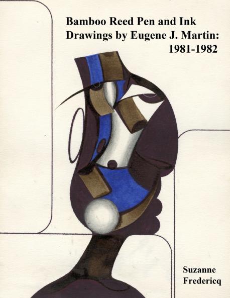 Bamboo Reed Pen and Ink Drawings by Eugene J. Martin