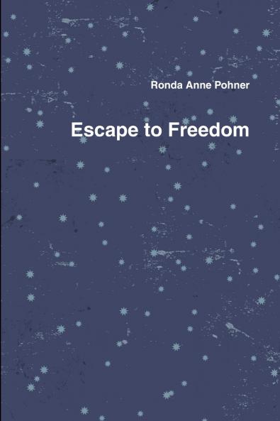 Escape to Freedom