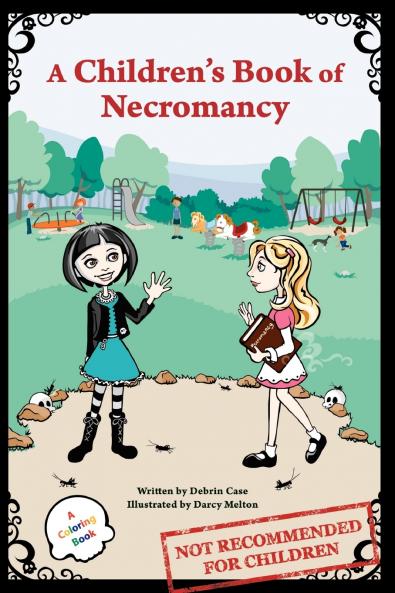 A Children's Book of Necromancy
