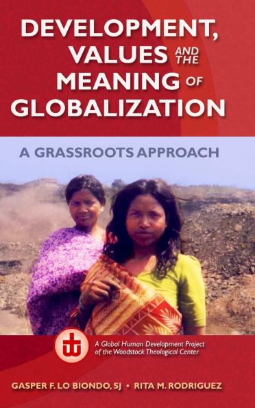 Development Values and the Meaning of Globalization