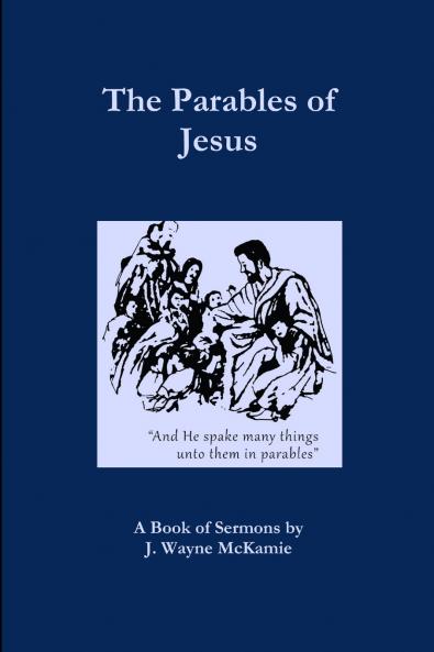 The Parables of Jesus