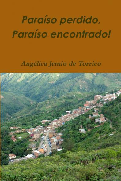 Paraíso Perdido Paraíso Encontrado!