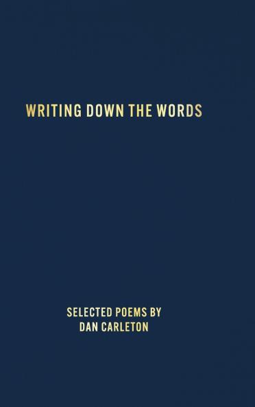 Writing Down the Words