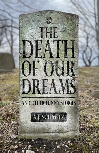 The Death of Our Dreams
