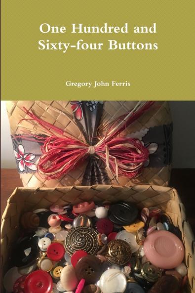 One Hundred and Sixty-four Buttons