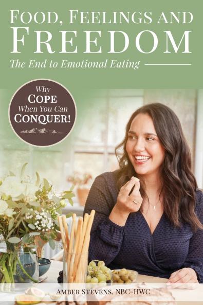 Food Feelings and Freedom