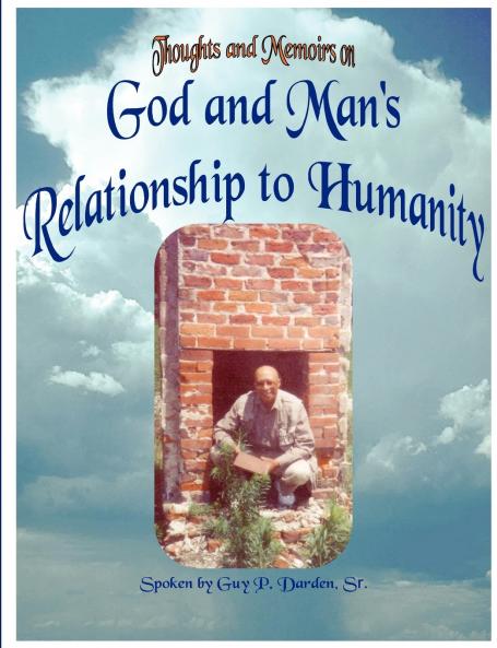 God and Man's Relationship to Humanity