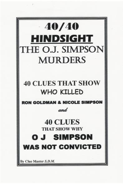40/40 HINDSIGHT  The O.J. Simpson Murders