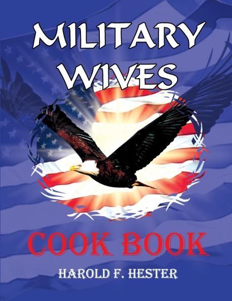 Military Wives Cook Book