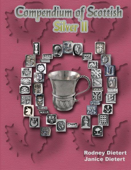 Compendium of Scottish Silver II