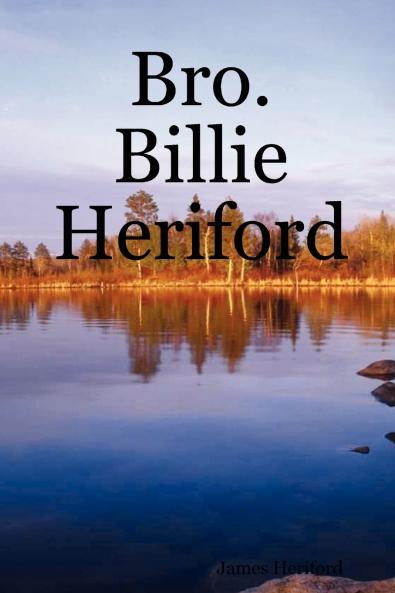 Bro. Billie Heriford