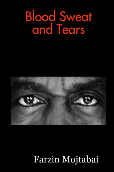 Blood Sweat and Tears