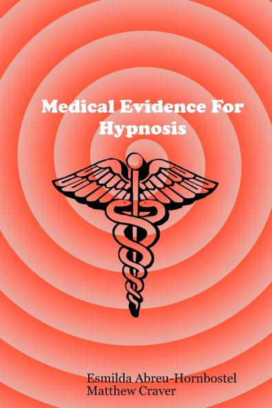 Medical Evidence For Hypnosis