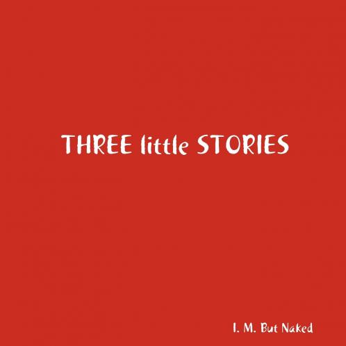 Three little Stories