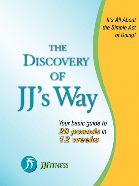 The Discovery of JJ's Way