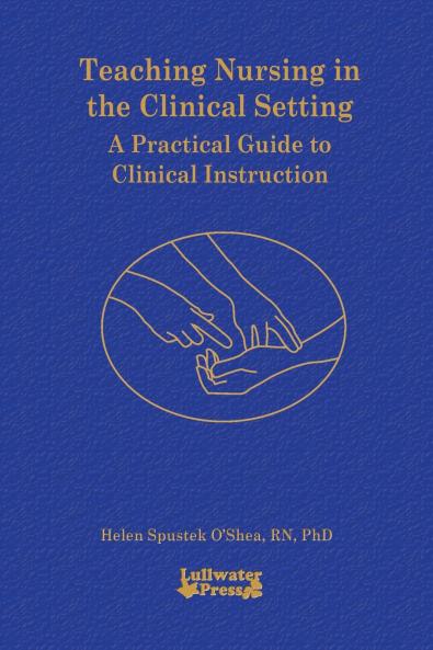 Teaching Nursing in the Clinical Setting