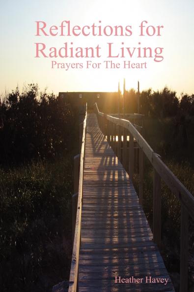 Reflections for Radiant Living Volume 1