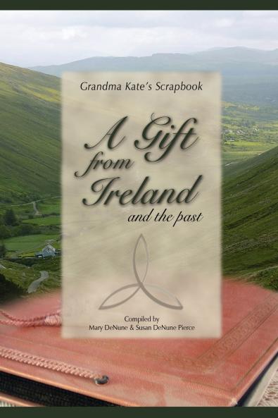 A Gift from Ireland and the Past
