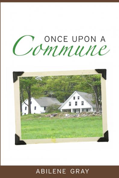 ONCE UPON A COMMUNE