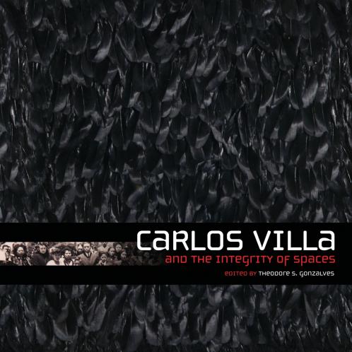 Carlos Villa and the Integrity of Spaces