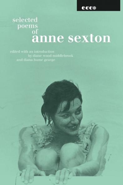 Selected Poems of Anne Sexton