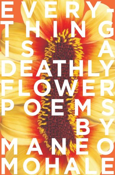 Everything Is A Deathly Flower