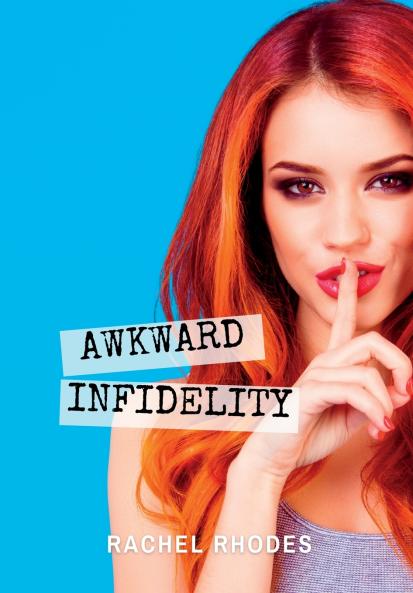 Awkward Infidelity