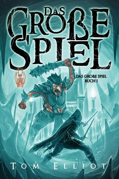 Das Große Spiel Buch 1