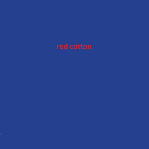 Red Cotton
