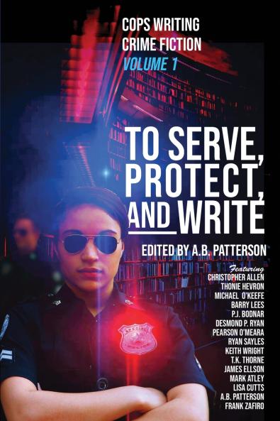 To Serve Protect and Write