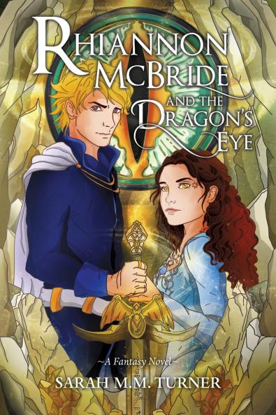 Rhiannon McBride and the Dragon's Eye