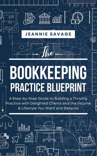 The Bookkeeping Practice BluePrint