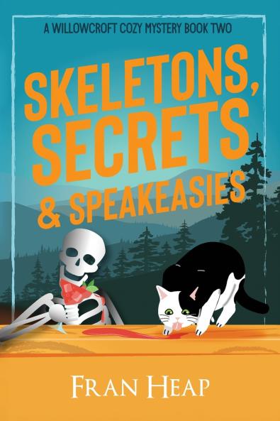 Skeletons Secrets & Speakeasies